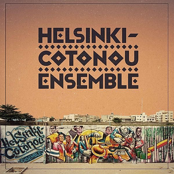 Helsinki-Cotonou Ensemble, Helsinki-Cotonou Ensemble