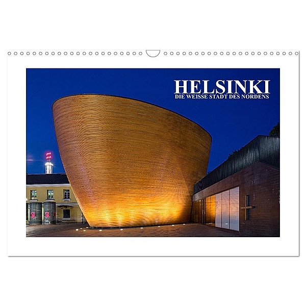 Helsinki - Die weiße Stadt des Nordens (Wandkalender 2024 DIN A3 quer), CALVENDO Monatskalender, Christian Hallweger