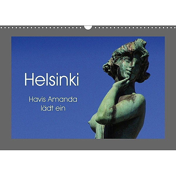 Helsinki - Havis Amanda lädt ein (Wandkalender 2021 DIN A3 quer), Pia Thauwald