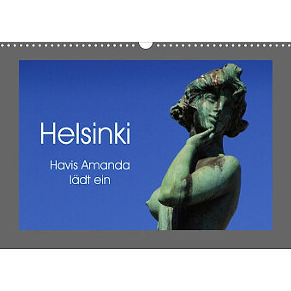 Helsinki - Havis Amanda lädt ein (Wandkalender 2022 DIN A3 quer), Pia Thauwald