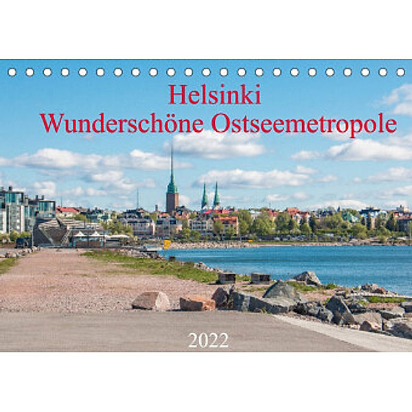 Helsinki - Wunderschöne Ostseemetropole (Tischkalender 2022 DIN A5 quer), pixs:sell