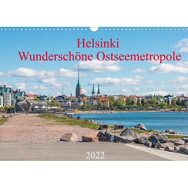 Helsinki - Wunderschöne Ostseemetropole (Wandkalender 2022 DIN A3 quer), pixs:sell