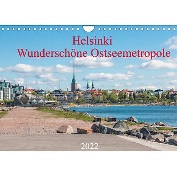 Helsinki - Wunderschöne Ostseemetropole (Wandkalender 2022 DIN A4 quer), pixs:sell