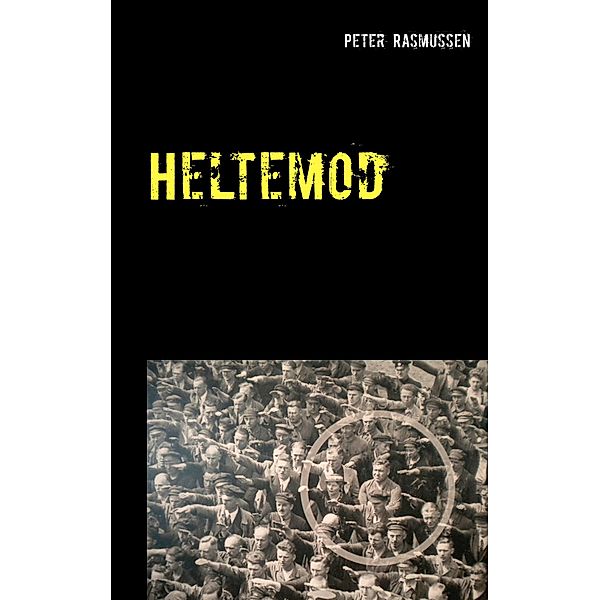 Heltemod, Peter Rasmussen