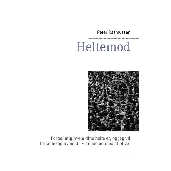 Heltemod, Peter Rasmussen