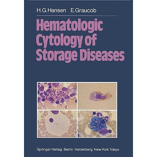 Hematologic Cytology of Storage Diseases, H. G. Hansen, E. Graucob