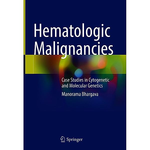 Hematologic Malignancies, Manorama Bhargava