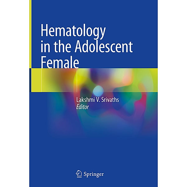 Hematology in the Adolescent Female