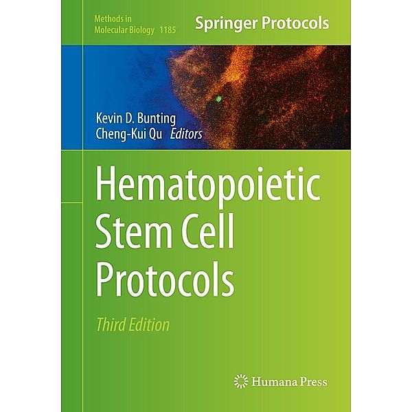 Hematopoietic Stem Cell Protocols / Methods in Molecular Biology Bd.1185