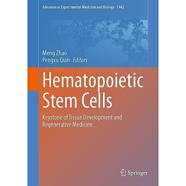 Hematopoietic Stem Cells / Advances in Experimental Medicine and Biology Bd.1442