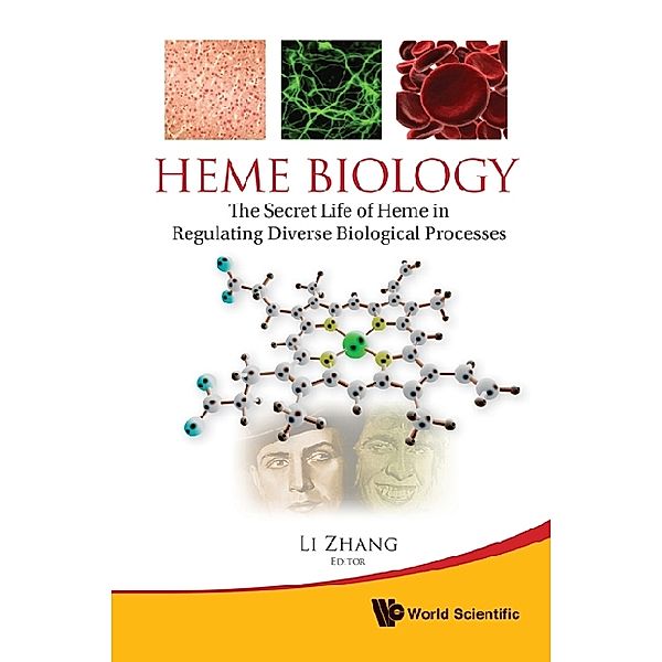 Heme Biology: The Secret Life Of Heme In Regulating Diverse Biological Processes