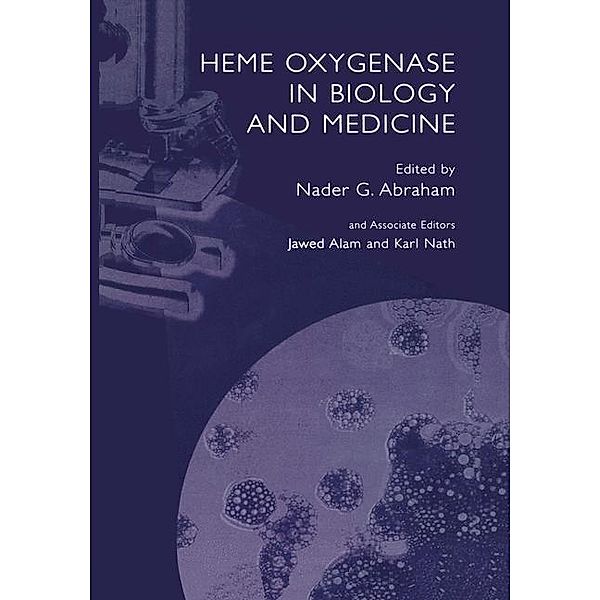 Heme Oxygenase in Biology and Medicine