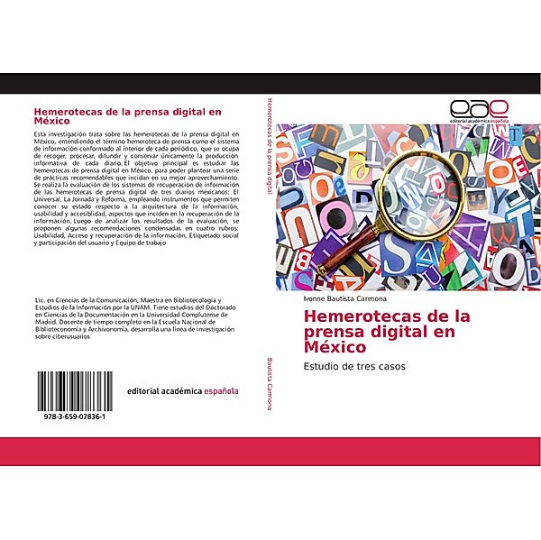 Hemerotecas de la prensa digital en México, Ivonne Bautista Carmona