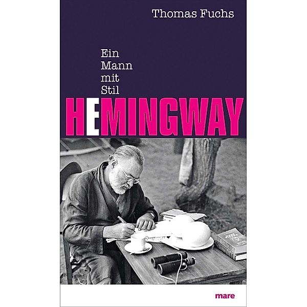 Hemingway, Thomas Fuchs