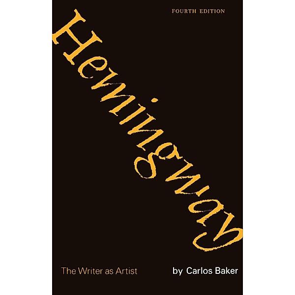 Hemingway, Carlos Baker