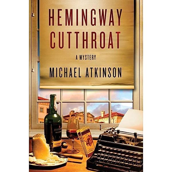 Hemingway Cutthroat / Ernest Hemingway Mysteries, Michael Atkinson