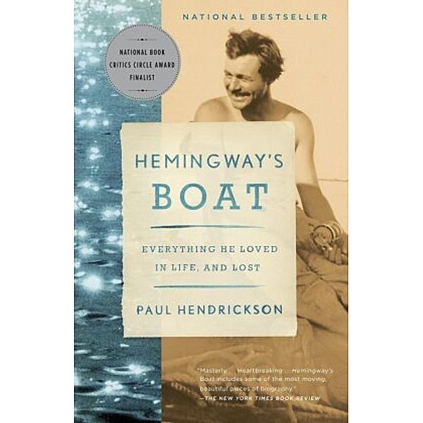 Hemingway's Boat, Paul Hendrickson