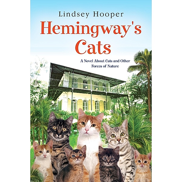 Hemingway's Cats, Lindsey Hooper