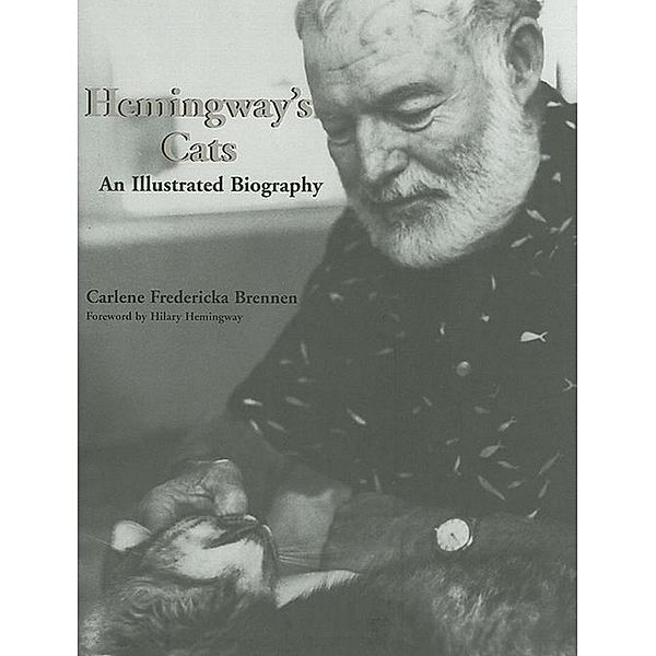 Hemingway's Cats, Carlene Fredericka Brennen