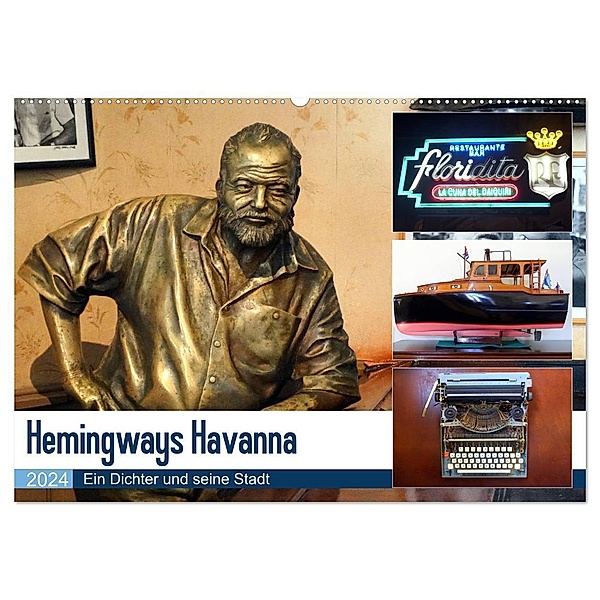 Hemingways Havanna - Ein Dichter und seine Stadt (Wandkalender 2024 DIN A2 quer), CALVENDO Monatskalender, Henning von Löwis of Menar