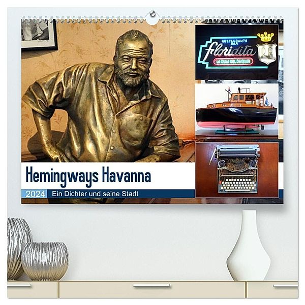 Hemingways Havanna - Ein Dichter und seine Stadt (hochwertiger Premium Wandkalender 2024 DIN A2 quer), Kunstdruck in Hochglanz, Henning von Löwis of Menar