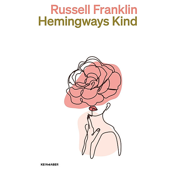 Hemingways Kind, Russell Franklin