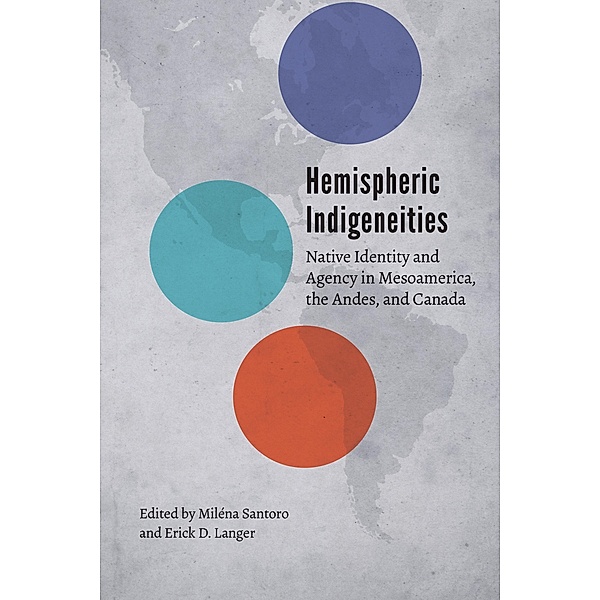 Hemispheric Indigeneities