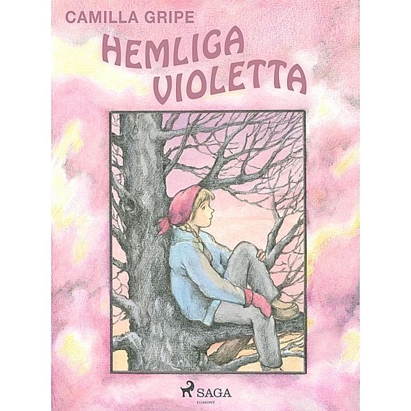 Hemliga Violetta, Camilla Gripe