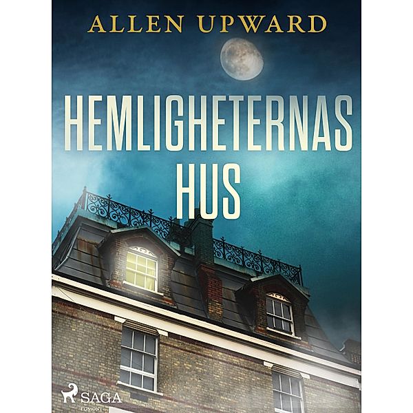 Hemligheternas hus, Allen Upward