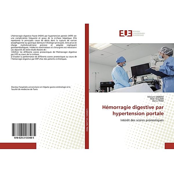 Hémorragie digestive par hypertension portale, Mériam Sabbah, Hédi SELLAMI, Dorra Trad