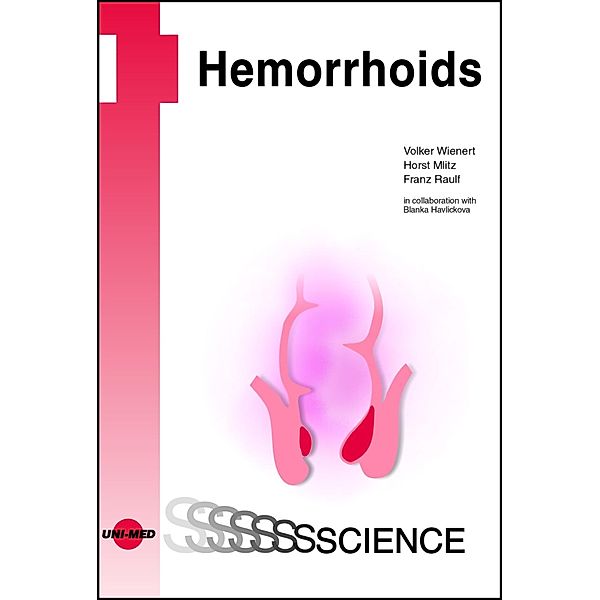 Hemorrhoids / UNI-MED Science, Volker Wienert, Horst Mlitz, Franz Raulf