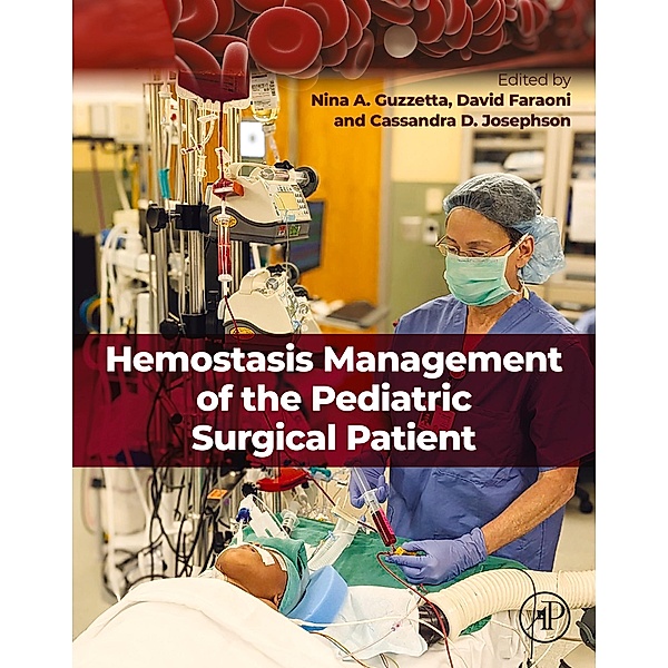 Hemostasis Management of the Pediatric Surgical Patient