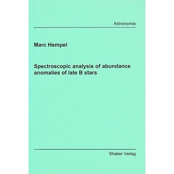 Hempel, M: Spectroscopic analysis of abundance anomalies of, Marc Hempel