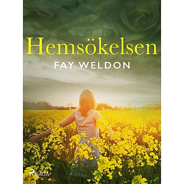 Hemsökelsen, Fay Weldon