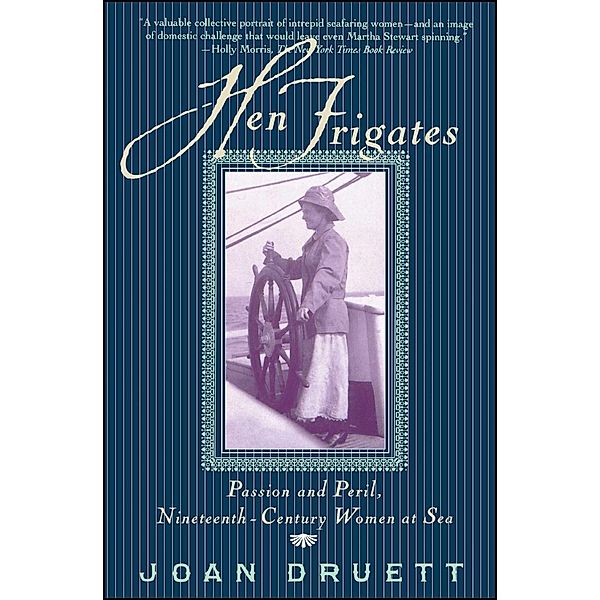 Hen Frigates, JOAN DRUETT