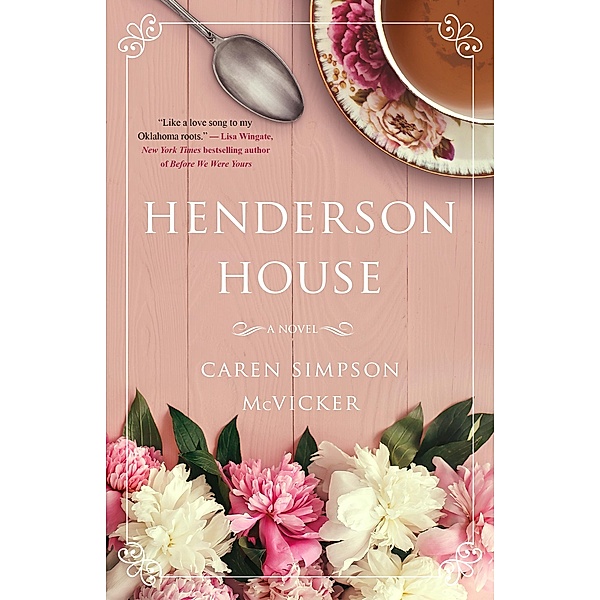 Henderson House, Caren Simpson McVicker