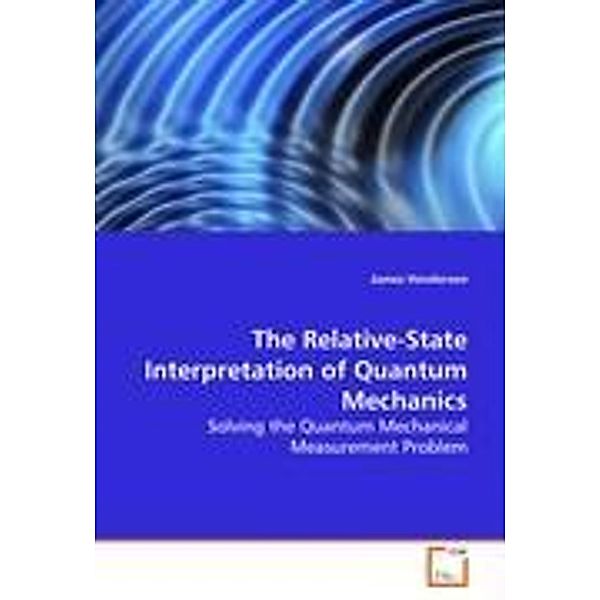 Henderson, J: Relative-State Interpretation of Quantum &#13;, James Henderson