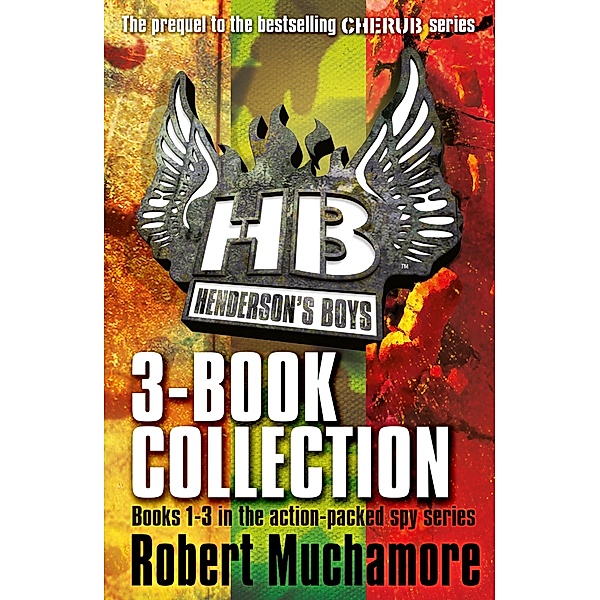 Henderson's Boys 3-Book Collection / Henderson's Boys Bd.1007, Robert Muchamore