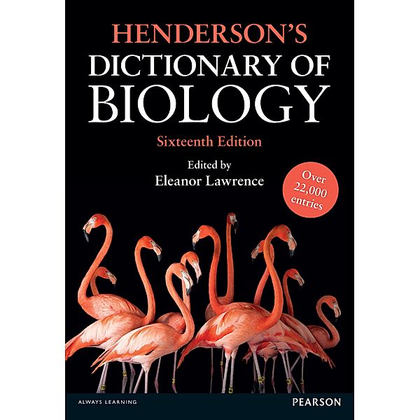 Henderson's Dictionary of Biology, Eleanor Lawrence