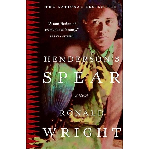 Henderson's Spear, Ronald Wright