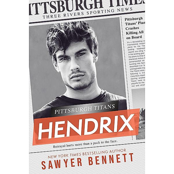 Hendrix (Pittsburgh Titans, #7) / Pittsburgh Titans, Sawyer Bennett