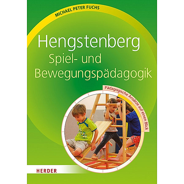 Hengstenberg Spiel- und Bewegungspädagogik, Michael Peter Fuchs