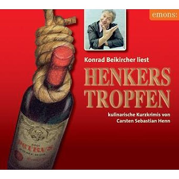 Henkerstropfen, 2 Audio-CDs, Carsten Sebastian Henn