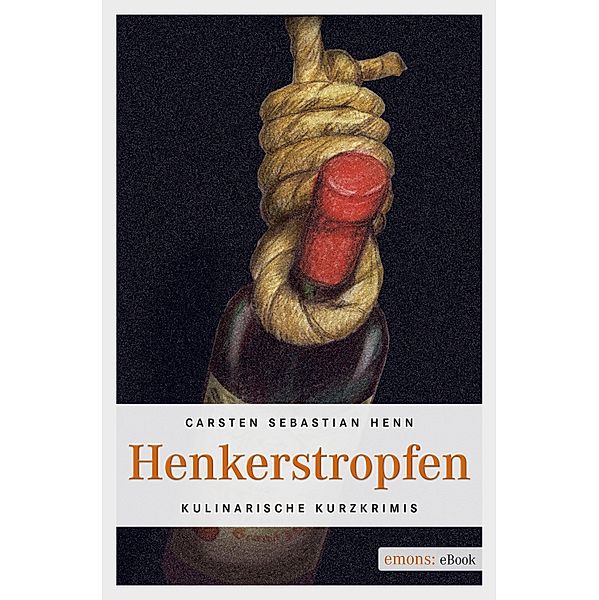 Henkerstropfen, Carsten S Henn