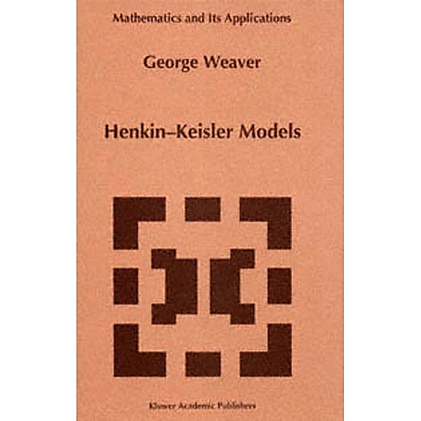 Henkin-Keisler Models, George Weaver