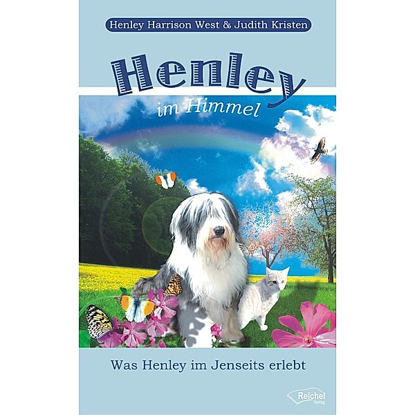 Henley im Himmel, Henley Harrison West, Judith Kristen