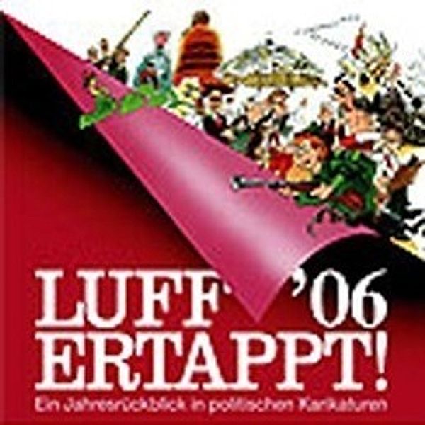 Henn, R: Luff '06 Ertappt!, Rolf Henn