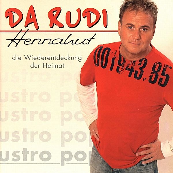 Hennahut, Da Rudi