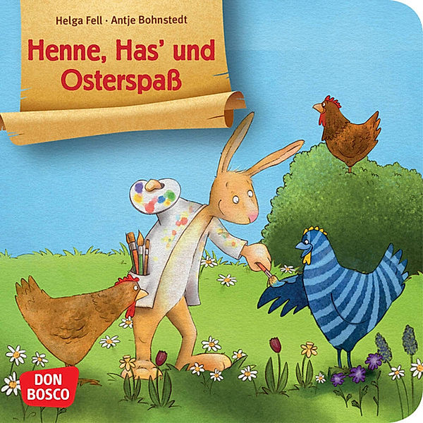 Henne, Has' und Osterspass. Mini-Bilderbuch., Helga Fell