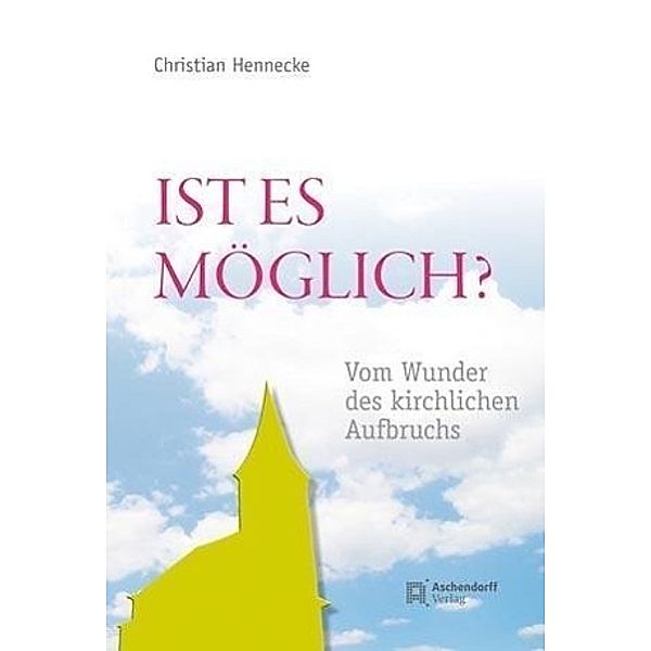 Hennecke, C: Ist es möglich?, Christian Hennecke